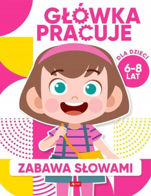 Główka pracuje. zabawa słowami DRAGON bcd