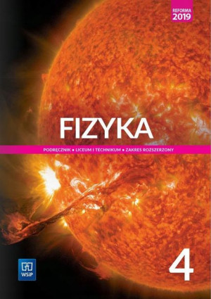 Fizyka 4 LO WSIP Podręcznik rozszerzony