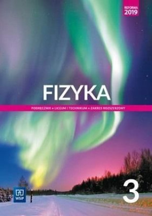 Fizyka 3 LO WSIP Podręcznik rozszerzony
