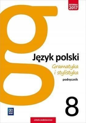 Gramatyka i stylistyka 8 WSIP Podręcznik jkl