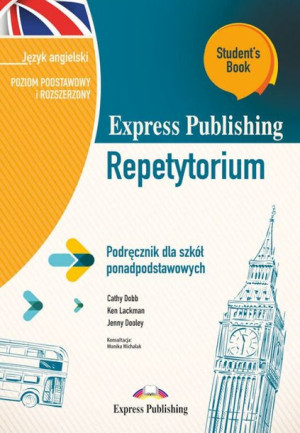 Express Publishing Repetytorium Poziom podstawowy i rozszerzony