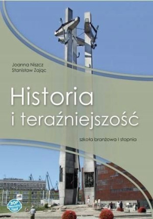 Historia i teraźniejszość 1 BRANŻ SOP Podręcznik