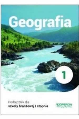Geografia 1 Podręcznik BRANŻ jkx