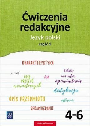 Język polski 4-6 Ćwiczeni redakcyjne cz 1 WSIP jkl