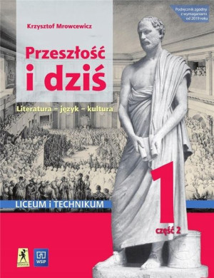 Język polski 1/2 LO Przeszłość i dziś Podręcznik