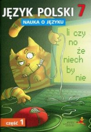 Język polski 7/1 Nauka o języku Ćwiczenia jkx