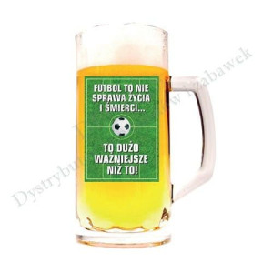 Kufel Kibica - Futbol To Nie Sprawa Życia I Śmierci.. To Ważniejsze Niż To!