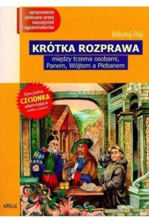 Krótka rozprawa. Mikołaj Rej GREG