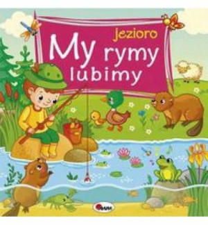 My rymy lubimy - jezioro AWM
