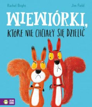 Zs Ks Wiewiorki Ktore Nie Chcialy Sie Dzielic 4234