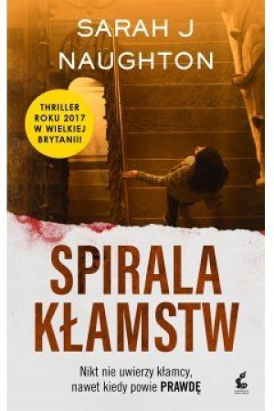 Spirala kłamstw SONIA Sarah Naughton