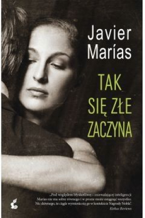 Tak się złe zaczyna SONIA Javier Marías