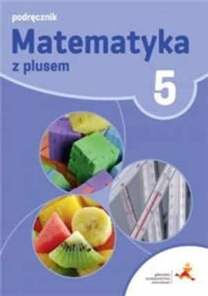 Matematyka z plusem 5 Podręcznik jkl