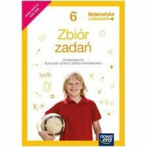 Matematyka z kluczem 6 NE Zbiór zadań