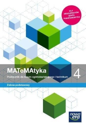 Matematyka 4 LO NE Podręcznik podstawowy