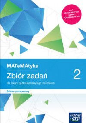 Matematyka 2 LO NE Zbiór podstawowy