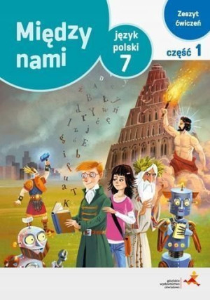 Między nami 7/1 Język polski GWO Ćwiczenie jkl