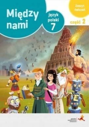 Między nami 7/2 Język polski GWO Ćwiczenie jkl
