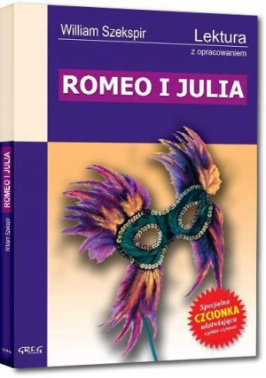 Romeo i Julia z opracowaniem GREG William Szekspir