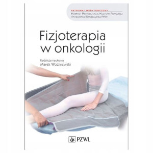 Fizjoterapia w onkologii Marek Woźniewski 2020