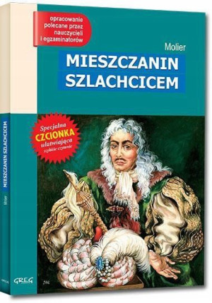 Mieszczanin szlachcicem Molier GREG