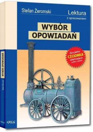 Wybór opowiadań Stefan Żeromski GREG