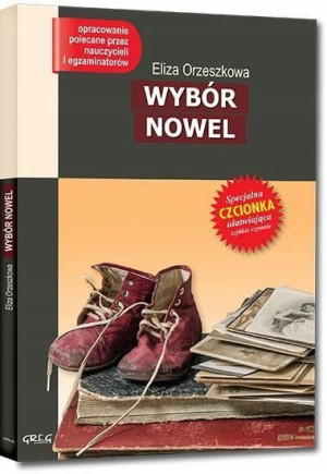 Wybór nowel Eliza Orzeszkowa GREG