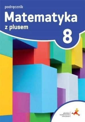 Matematyka z plusem 8 Podręcznik jkl