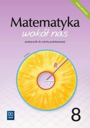 Matematyka wokół nas 8 WSIP Podręcznik