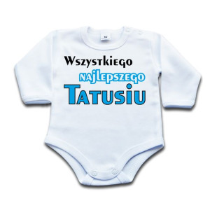 Wszystkiego najlepszego Tatusiu BODZIAK 92 dł