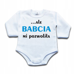 Body z napisem Ale babcia mi pozwoliła - 56 dł