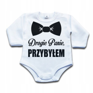 Bodziak z napisem Drogie Panie, PRZYBYŁEM - 68 dł
