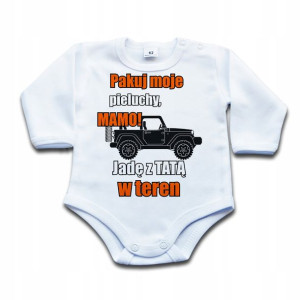 Pakuj moje pieluchy mamo jadę z tatą w teren 68 dł