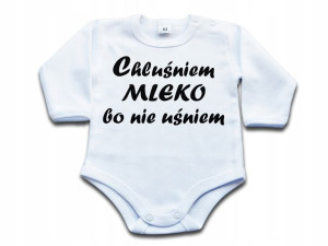 Chluśniem mleko bo nie uśniem - body - 62 dł