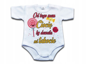 Od tego mam CIOCIĘ by dawała mi łakocie - 80 kr