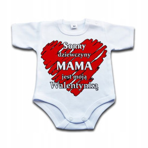 Sorry dziewczyny MAMA jest moją walentynką - 74 kr