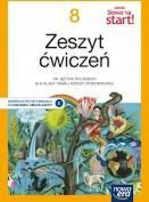 Nowe Słowa na start! 8 Zeszyt ćwiczeń 2021