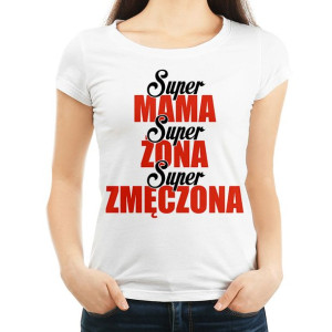 Super MAMA Super ŻONA KOSZULKA - XS