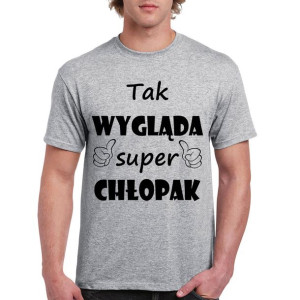 Tak wygląda super chłopak na DZIEŃ CHŁOPAKA - XL
