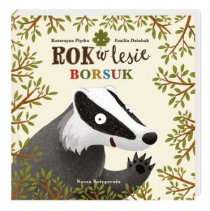 Książka Rok W Lesie. Borsuk