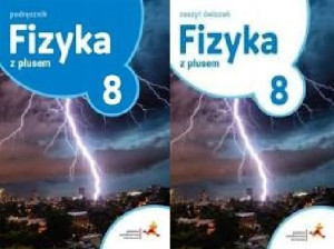 ZESTAW Fizyka z plusem 8 Podręcznik + ćwiczenie
