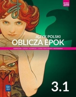 Oblicza epok 3/1 WSIP Podręcznik