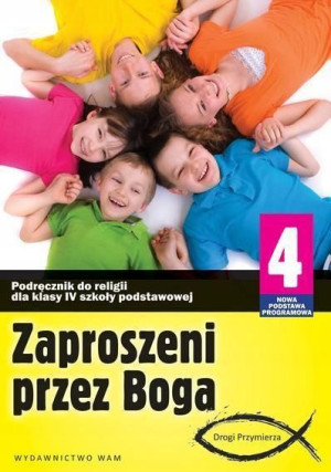 Religia 4 Zaproszeni przez Boga WAM Podręcznik jkl