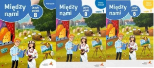 ZESTAW J polski Między nami 8 Podręcz + ćw A 1 i 2