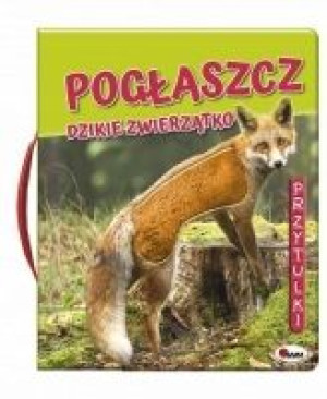 Pogłaszcz dzikie zwierzątko AWM bcd