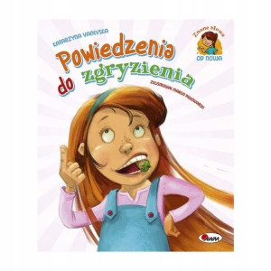 Powiedzenia do zgryzienia Katarzyna Vanevska AWM
