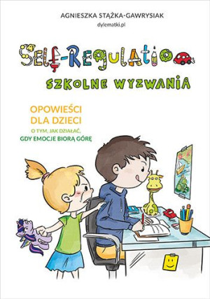 Self-Regulation Szkolne wyzwania