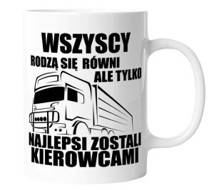 Kubek z nadrukiem dla Kierowcy NAJLEPSI ZOSTALI KIEROWCAMI