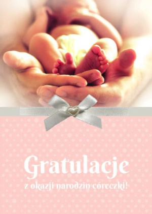 Karnet 3d Z Życzeniami - Gratulacje Z Okazji Narodzin Córeczki!