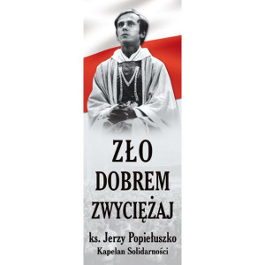 Baner – Bł. Ks. Jerzy Popiełuszko